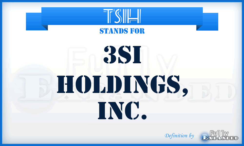 TSIH - 3Si Holdings, Inc.