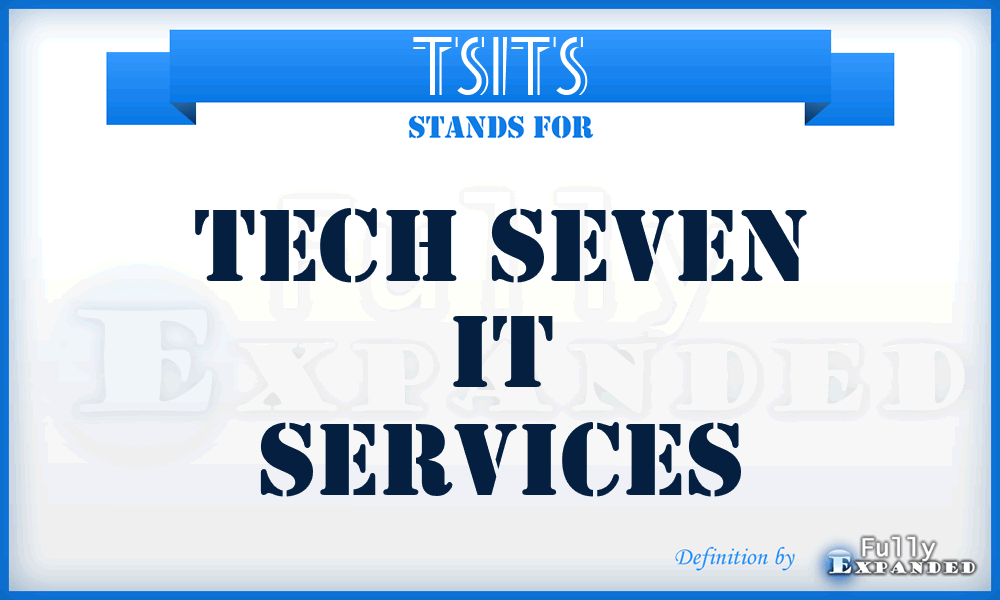 TSITS - Tech Seven IT Services