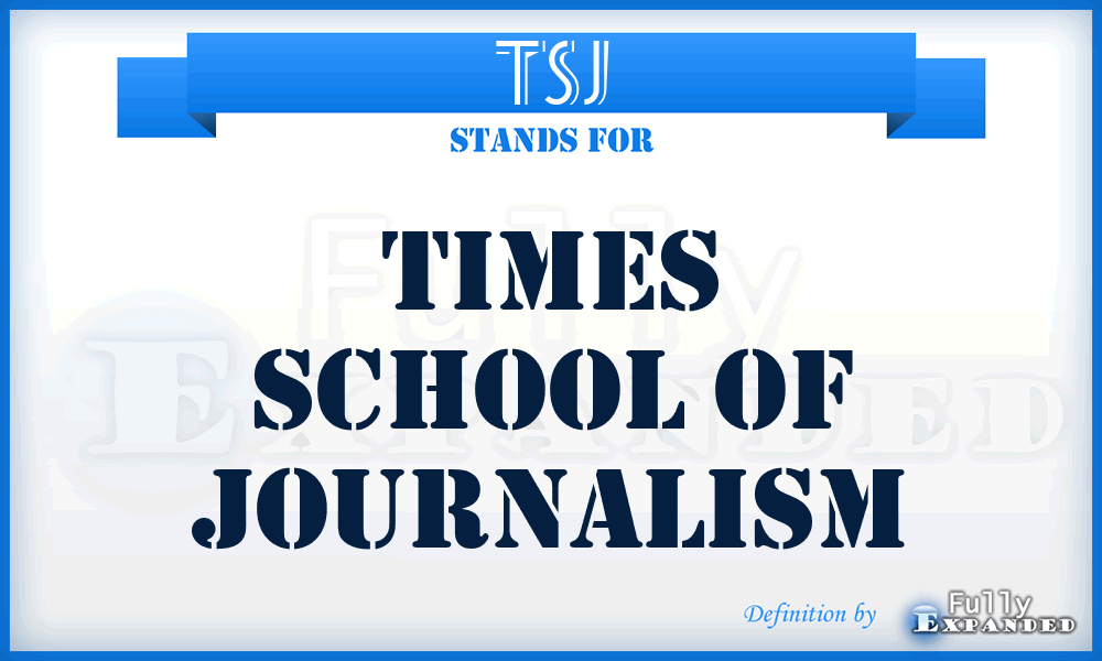 TSJ - Times School of Journalism