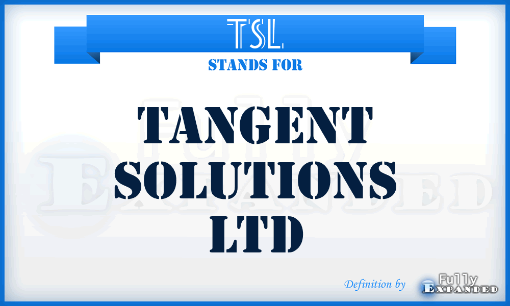 TSL - Tangent Solutions Ltd