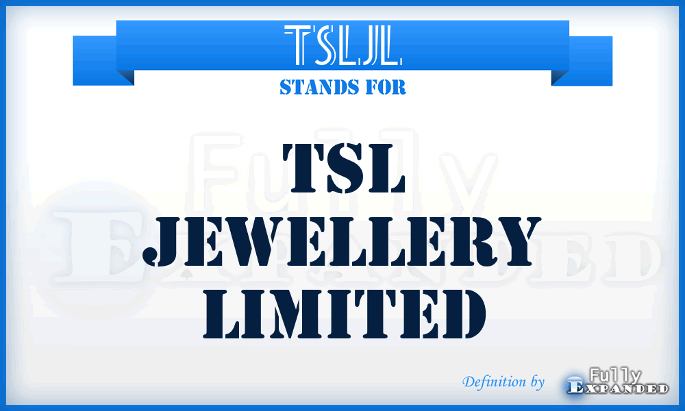 TSLJL - TSL Jewellery Limited