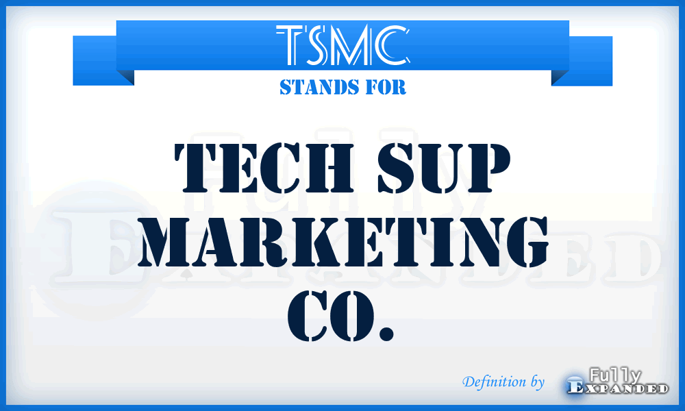 TSMC - Tech Sup Marketing Co.