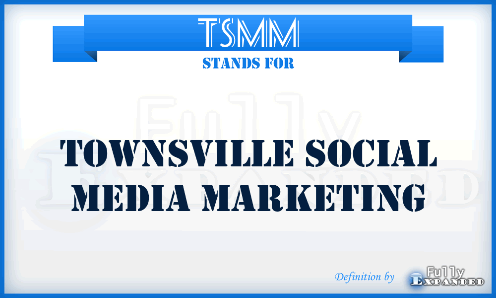 TSMM - Townsville Social Media Marketing