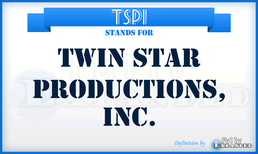 TSPI - Twin Star Productions, Inc.