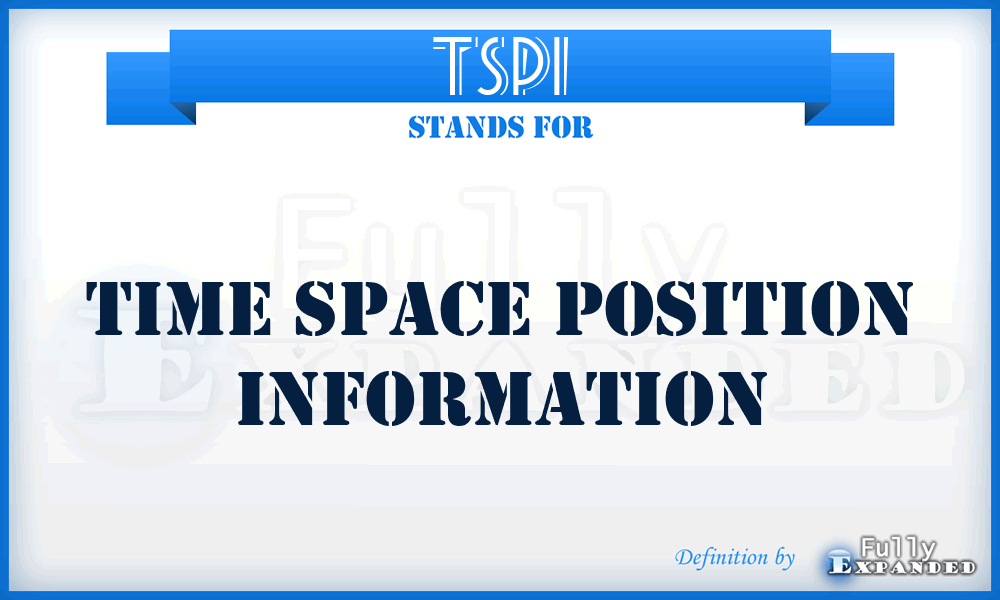 TSPI - time space position information