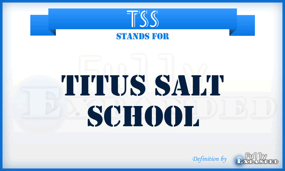 TSS - Titus Salt School