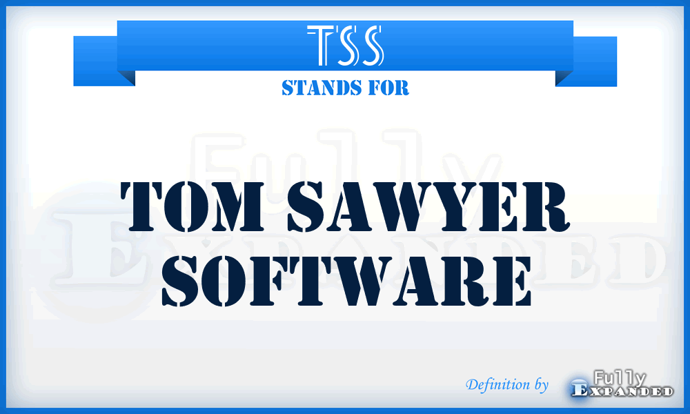 TSS - Tom Sawyer Software