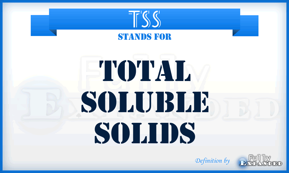 TSS - Total Soluble Solids
