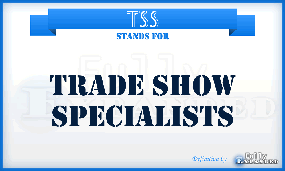 TSS - Trade Show Specialists