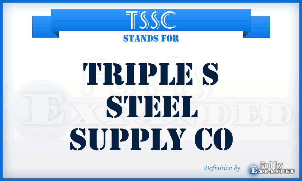 TSSC - Triple s Steel Supply Co