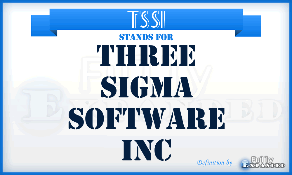 TSSI - Three Sigma Software Inc