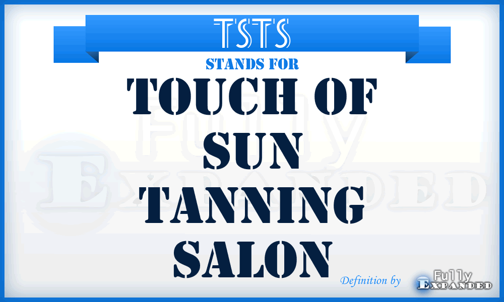 TSTS - Touch of Sun Tanning Salon