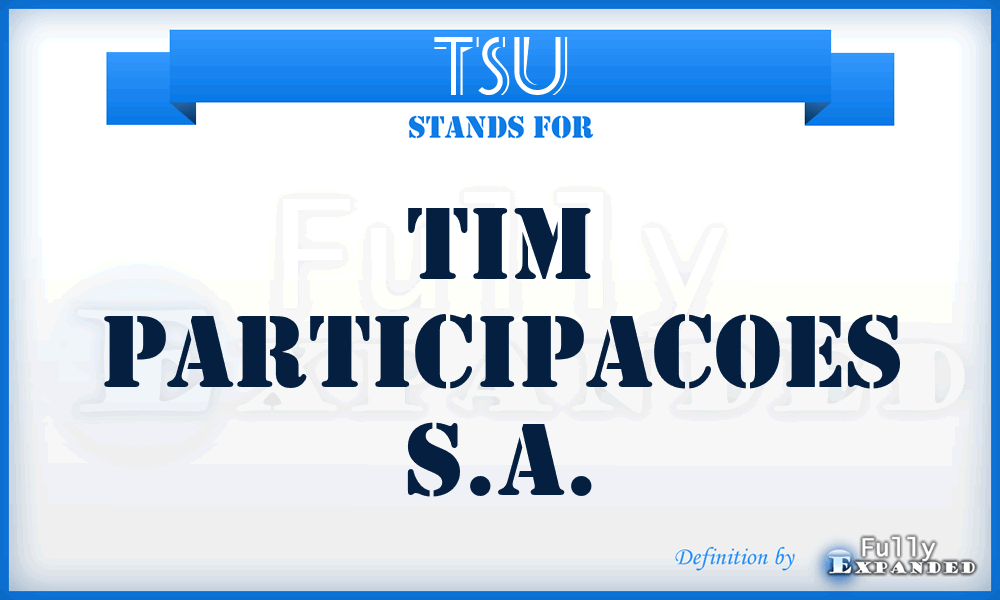 TSU - TIM Participacoes S.A.