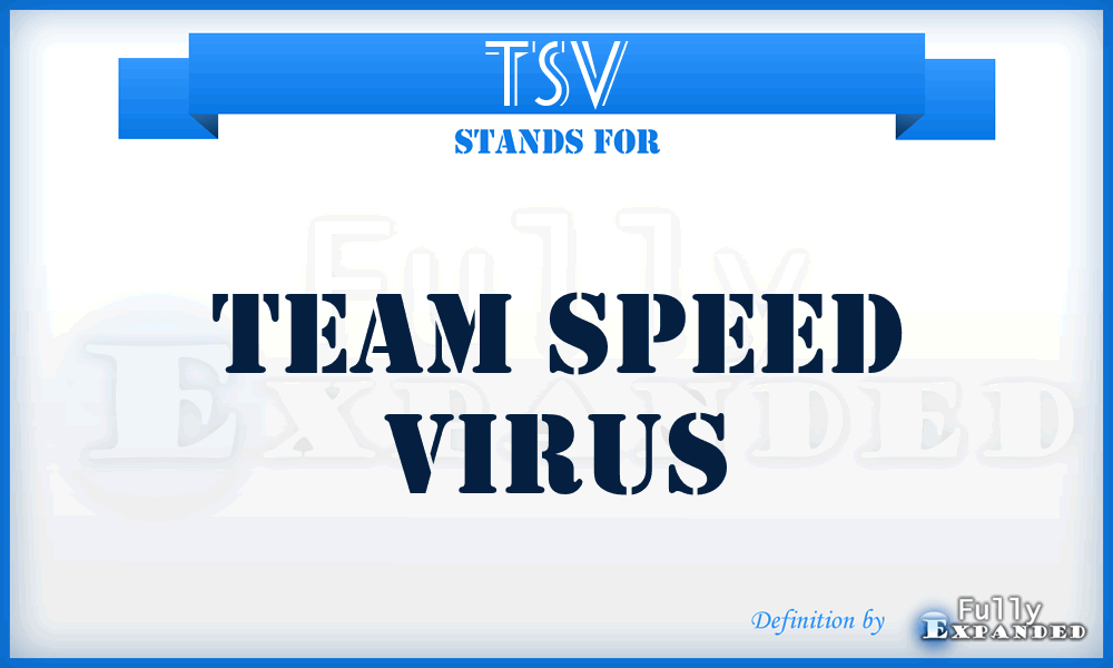TSV - Team Speed Virus