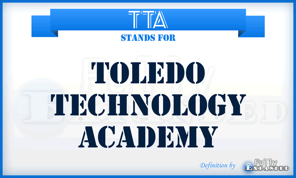 TTA - Toledo Technology Academy