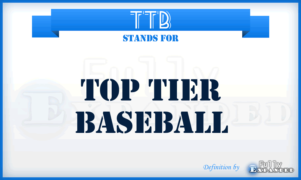 TTB - Top Tier Baseball