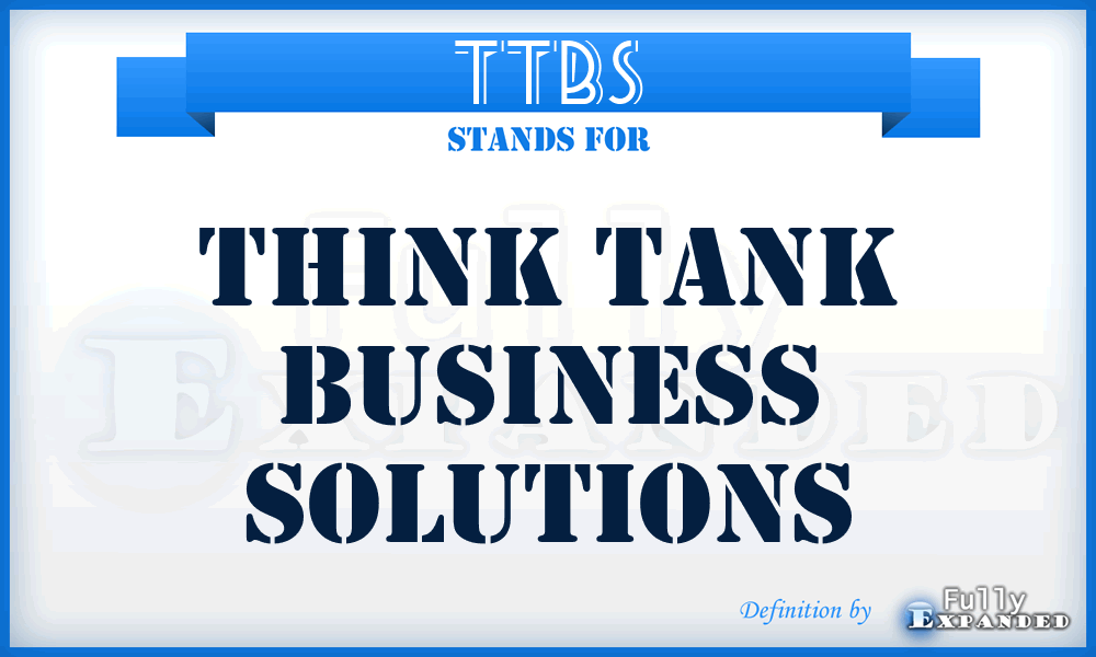 TTBS - Think Tank Business Solutions