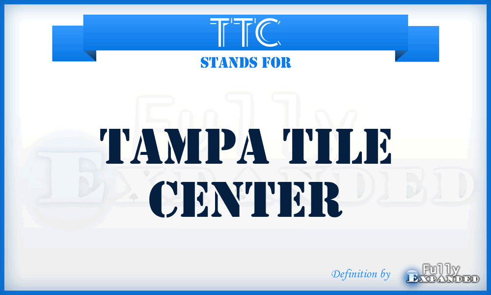 TTC - Tampa Tile Center