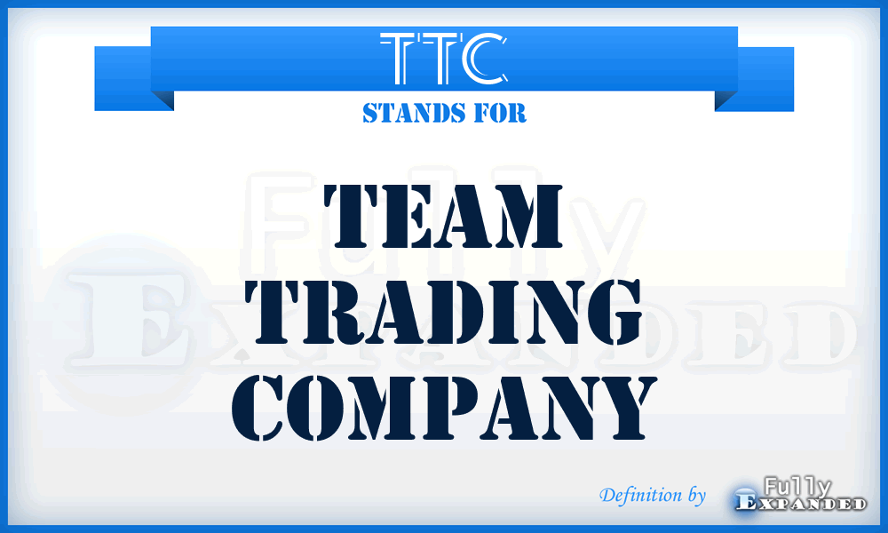 TTC - Team Trading Company