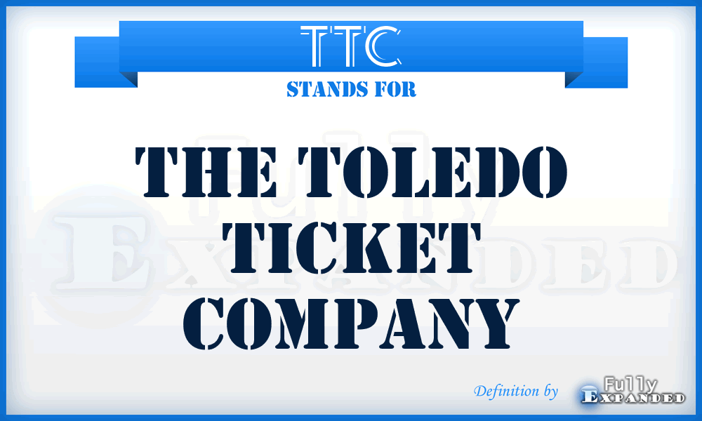 TTC - The Toledo Ticket Company