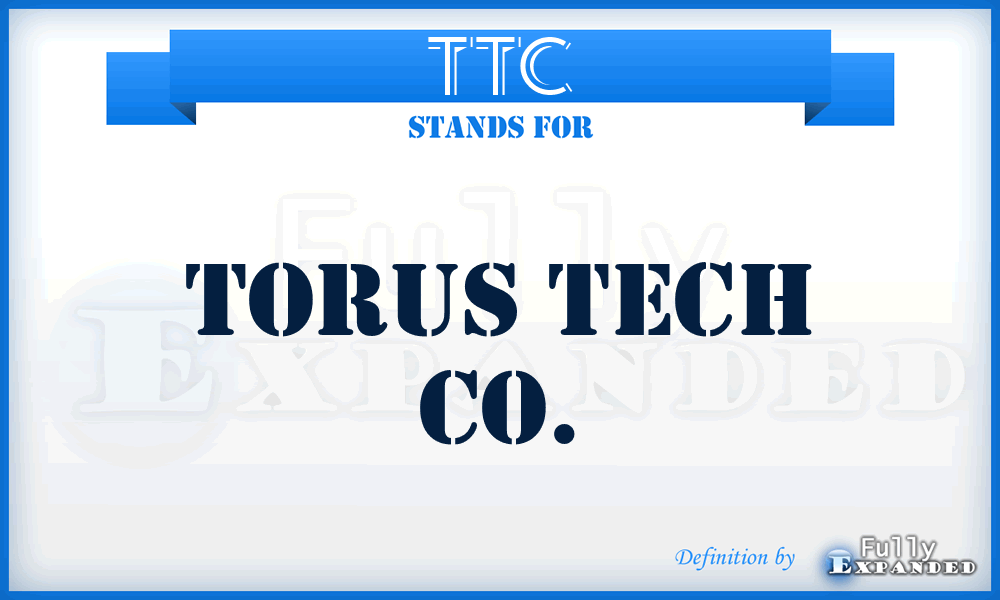 TTC - Torus Tech Co.