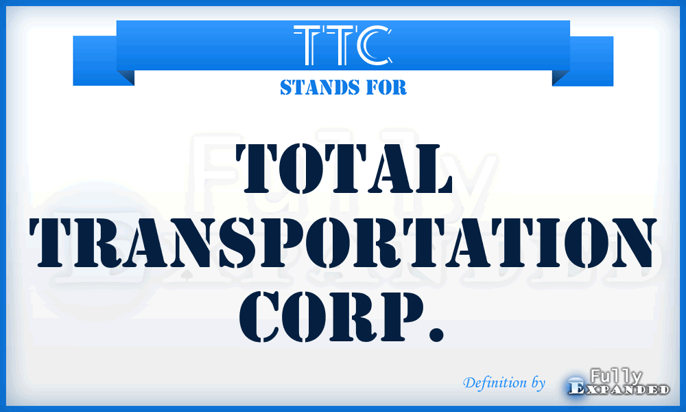 TTC - Total Transportation Corp.