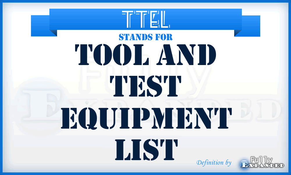 TTEL - tool and test equipment list