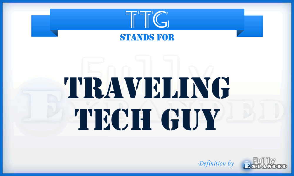 TTG - Traveling Tech Guy