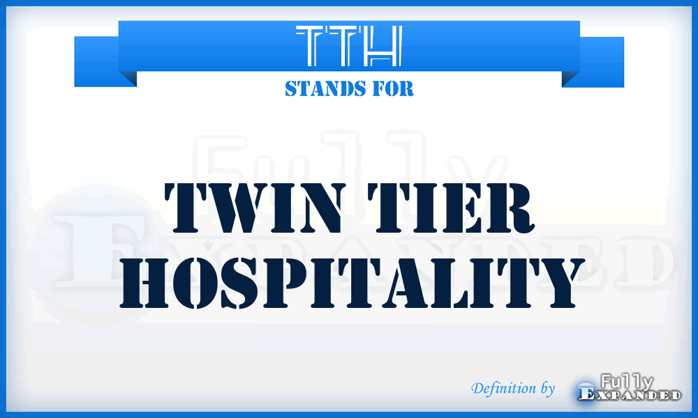 TTH - Twin Tier Hospitality
