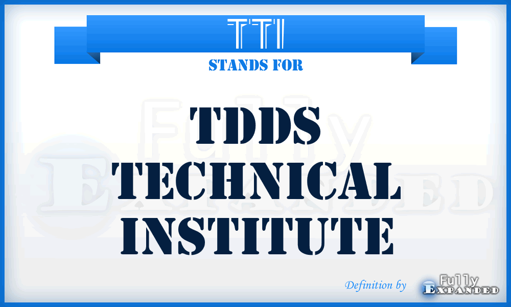 TTI - Tdds Technical Institute