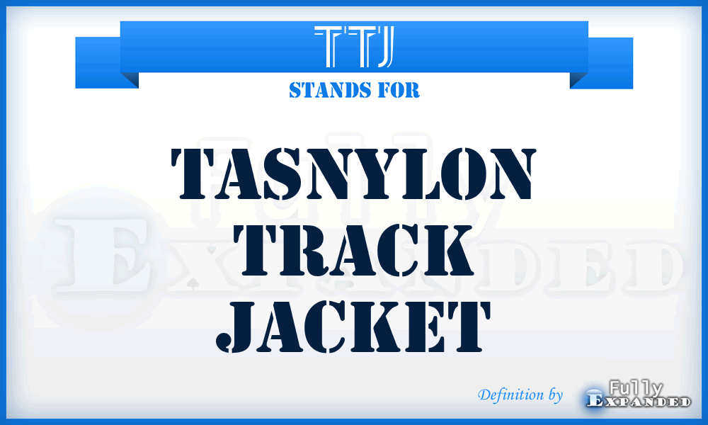 TTJ - Tasnylon Track Jacket