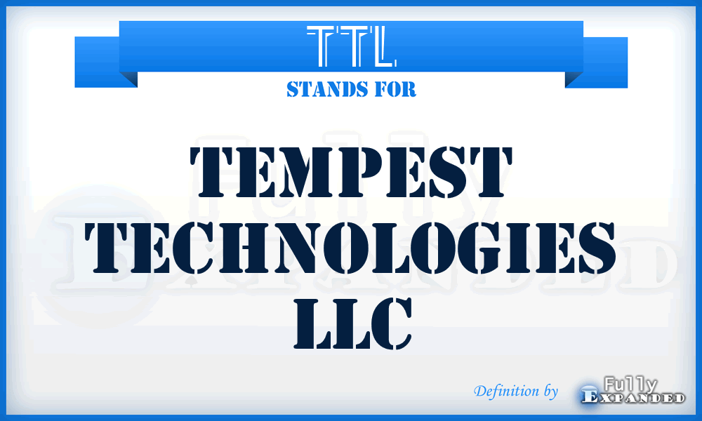 TTL - Tempest Technologies LLC