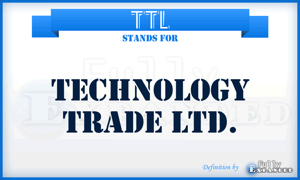 TTL - Technology Trade Ltd.