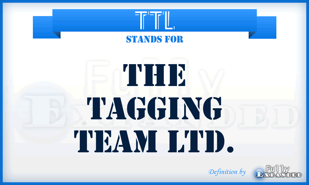 TTL - The Tagging Team Ltd.