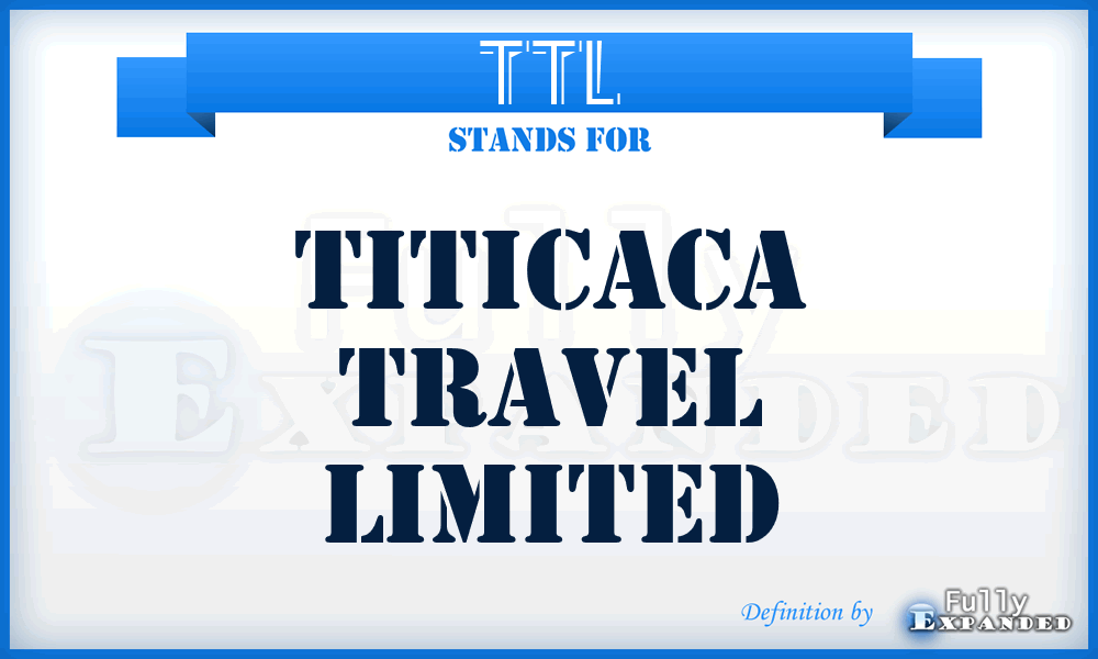 TTL - Titicaca Travel Limited