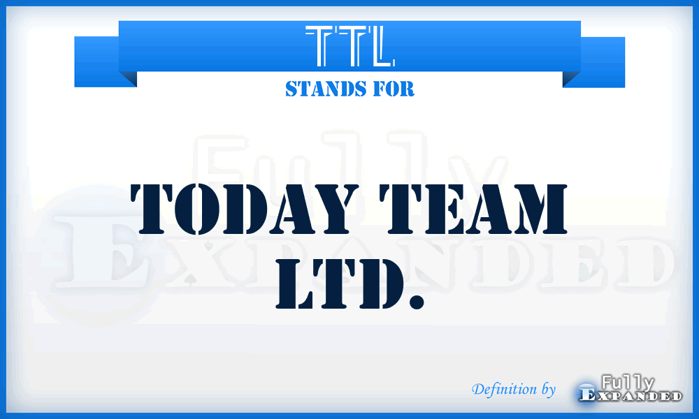 TTL - Today Team Ltd.