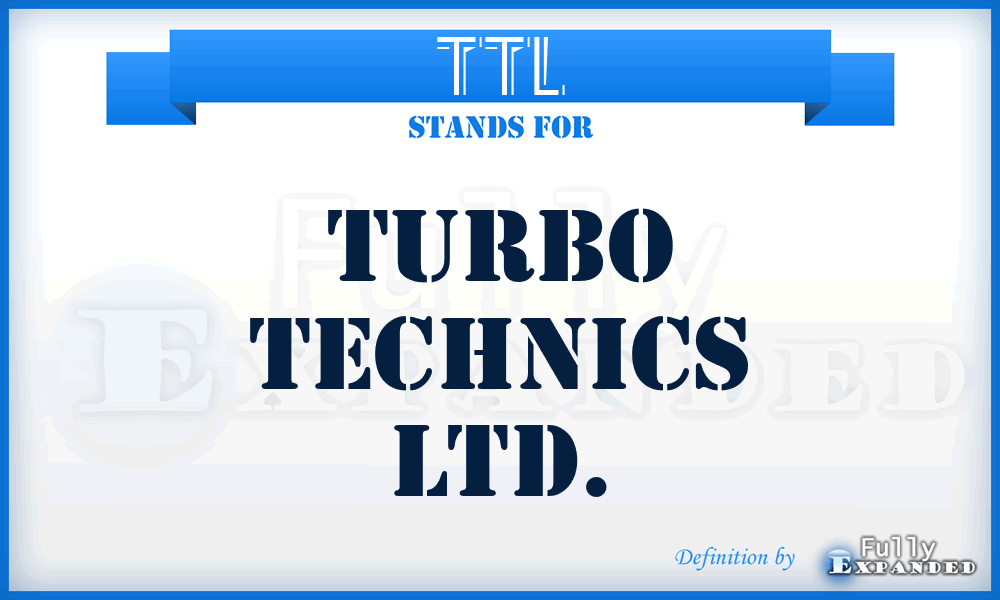 TTL - Turbo Technics Ltd.