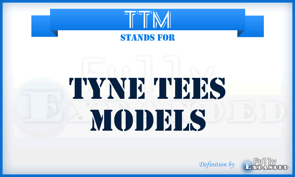 TTM - Tyne Tees Models