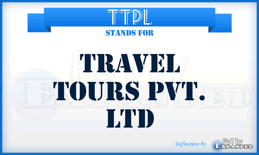 TTPL - Travel Tours Pvt. Ltd