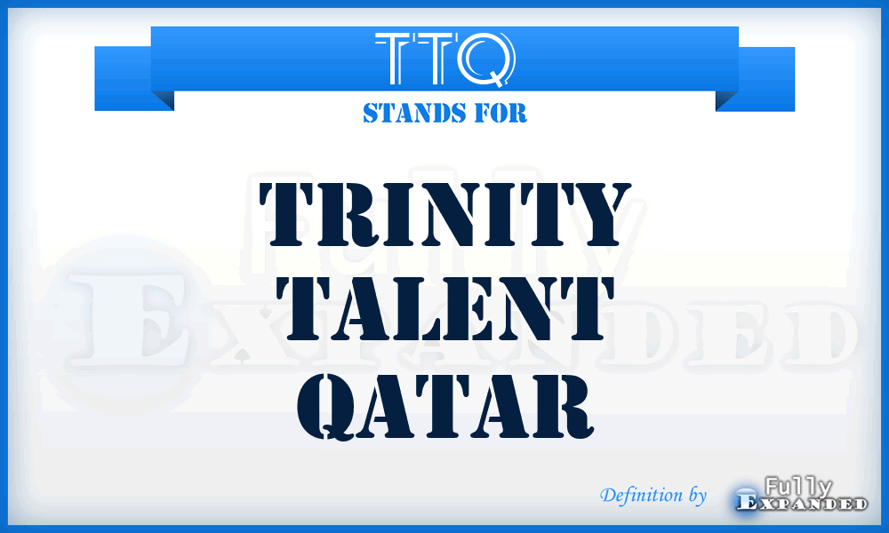 TTQ - Trinity Talent Qatar