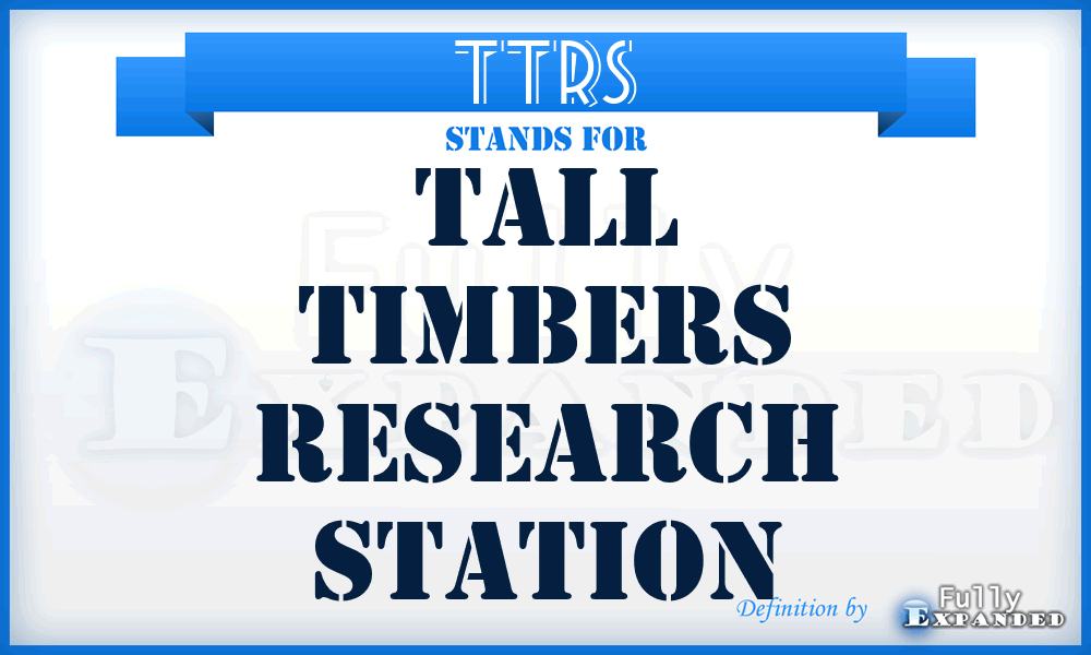 TTRS - Tall Timbers Research Station