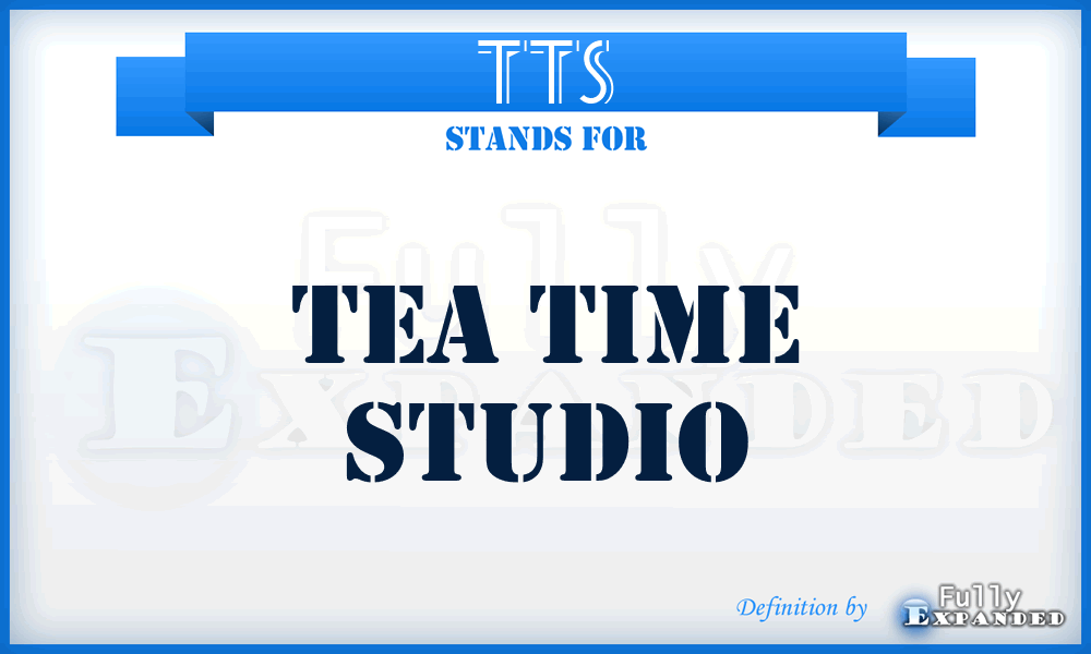 TTS - Tea Time Studio