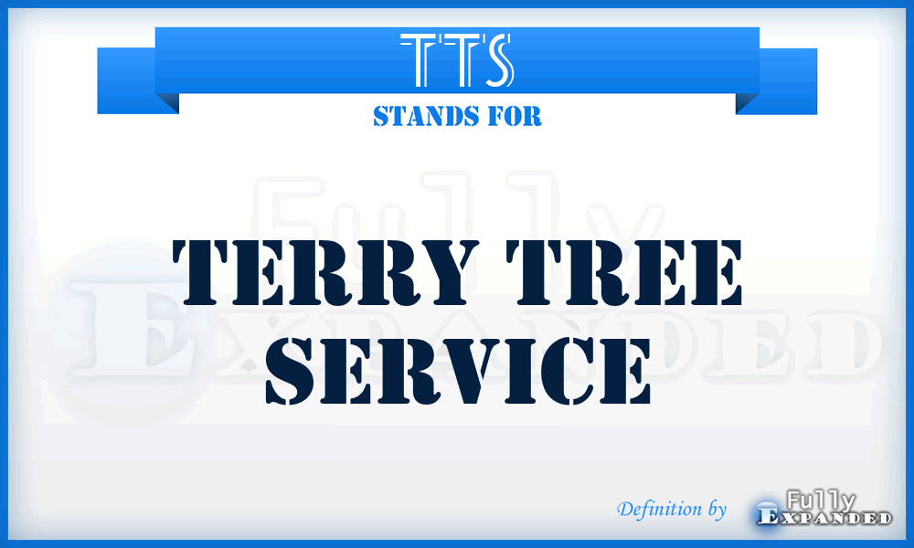 TTS - Terry Tree Service
