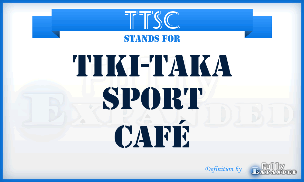 TTSC - Tiki-Taka Sport Café