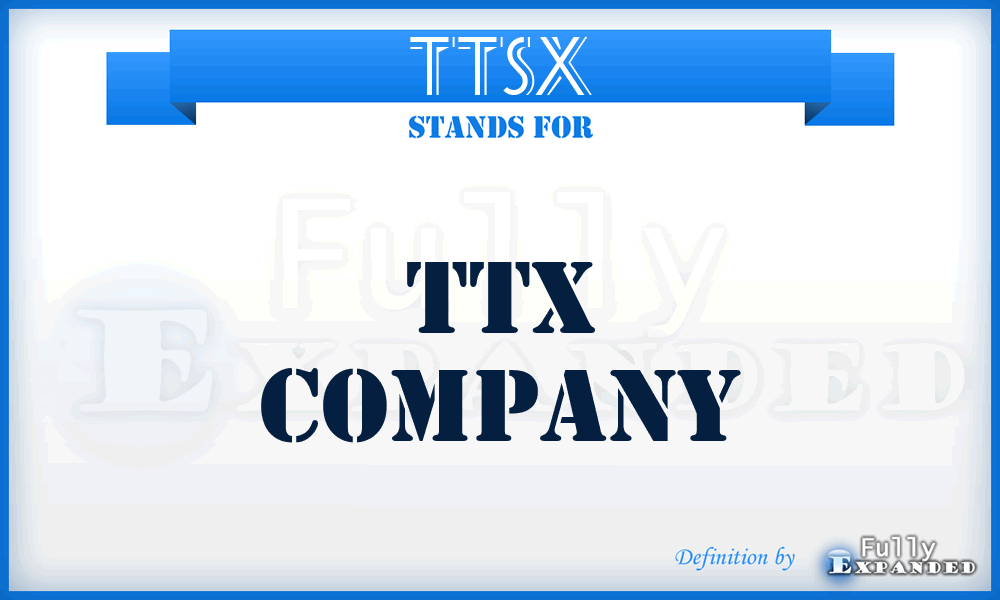 TTSX - TTX Company