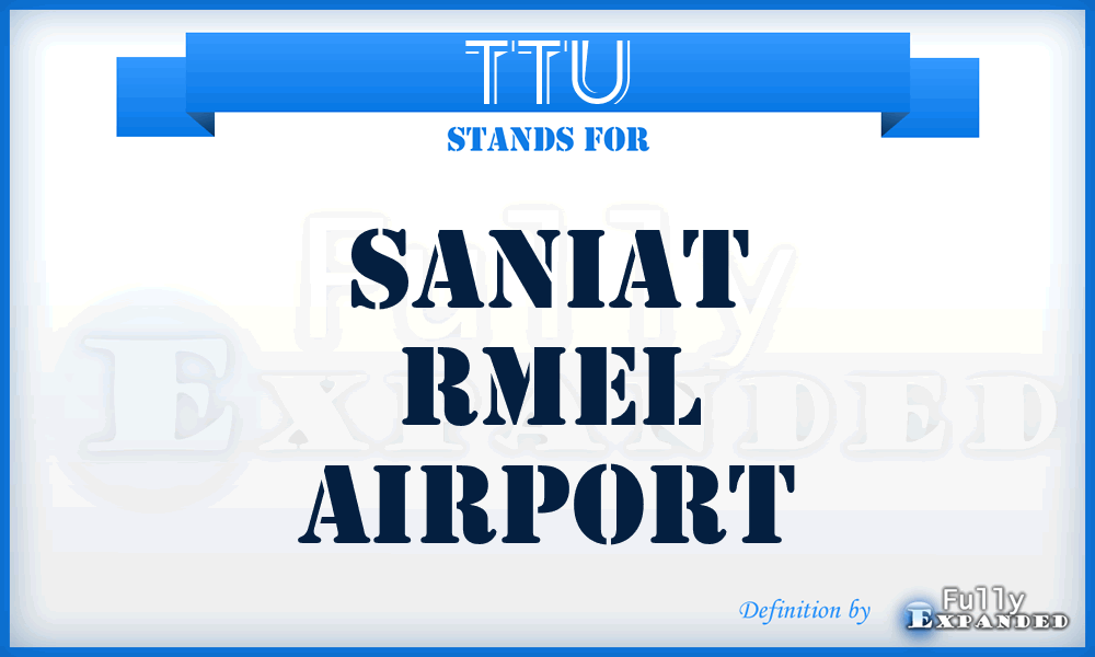 TTU - Saniat Rmel airport