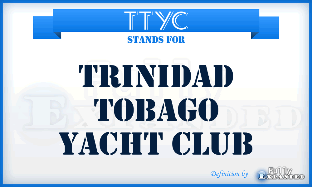 TTYC - Trinidad Tobago Yacht Club