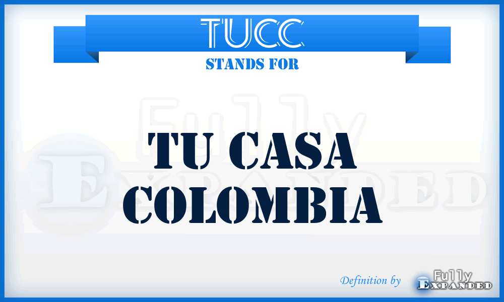 TUCC - TU Casa Colombia