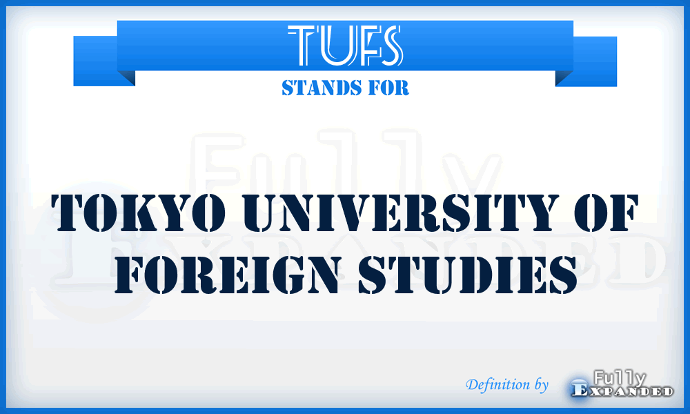 TUFS - Tokyo University of Foreign Studies