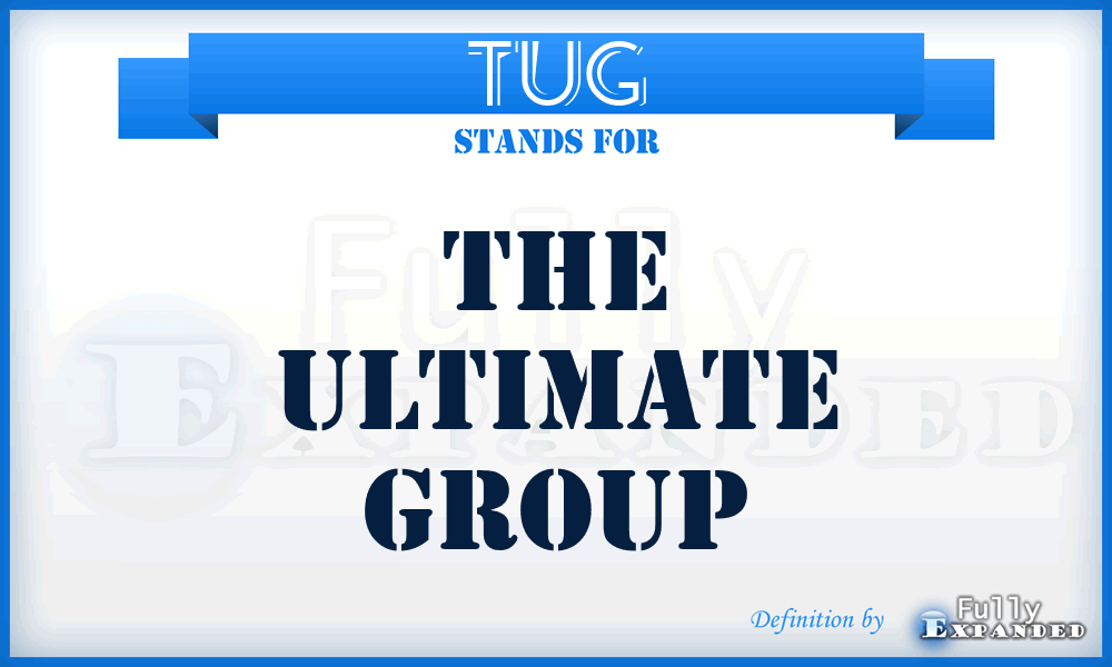 TUG - The Ultimate Group